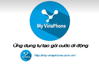 VinaPhone ra mắt ứng dụng tự tạo gói cước di động