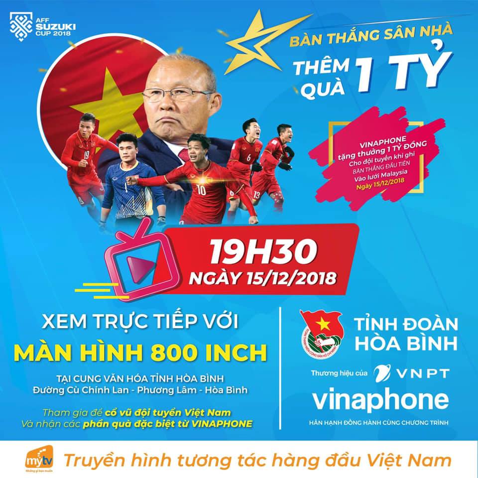 VinaPhone tổ chức nhiều điểm xem trận Chung kết AFF Cup 2018 trên màn hình lớn phục vụ nhân dân