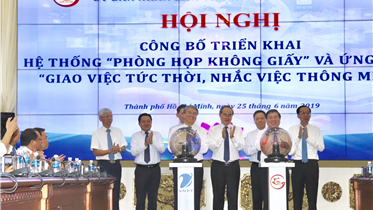 TP HỒ CHÍ MINH TRIỂN KHAI MÔ HÌNH "PHÒNG HỌP KHÔNG GIẤY" VÀ "GIAO VIỆC TỨC THỜI - NHẮC VIỆC THÔNG MINH"