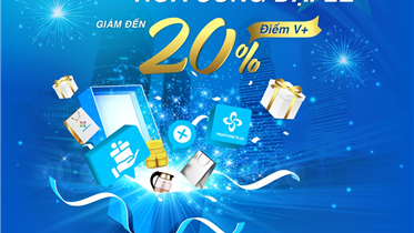 VINAPHONE PLUS TRI ÂN HỘI VIÊN VỚI KHO QUÀ GIÁ TRỊ NHÂN NGÀY TRUYỀN THỐNG NGÀNH BƯU ĐIỆN VÀ QUỐC KHÁNH 02/09