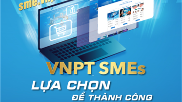 VNPT GIỚI THIỆU HỆ SINH THÁI VNPT SMES DÀNH CHO DOANH NGHIỆP