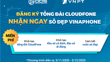 ĐĂNG KÝ TỔNG ĐÀI CLODFONE NHẬN NGAY SỐ ĐẸP VINAPHONE