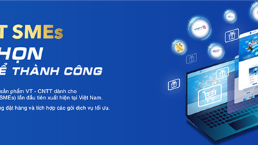 VNPT SMEs – LỰA CHỌN ĐỂ THÀNH CÔNG