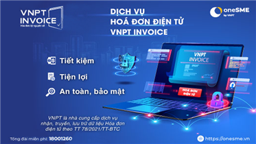 TOP 5 LỢI ÍCH THIẾT THỰC KHI SỬ DỤNG HÓA ĐƠN ĐIỆN TỬ VNPT INVOICE