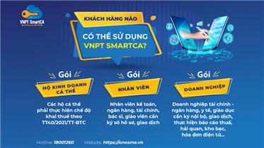  ĐỐI TƯỢNG NÀO NÊN ĐĂNG KÝ SỬ DỤNG VNPT SMARTCA TRÊN https://onesme.vn?